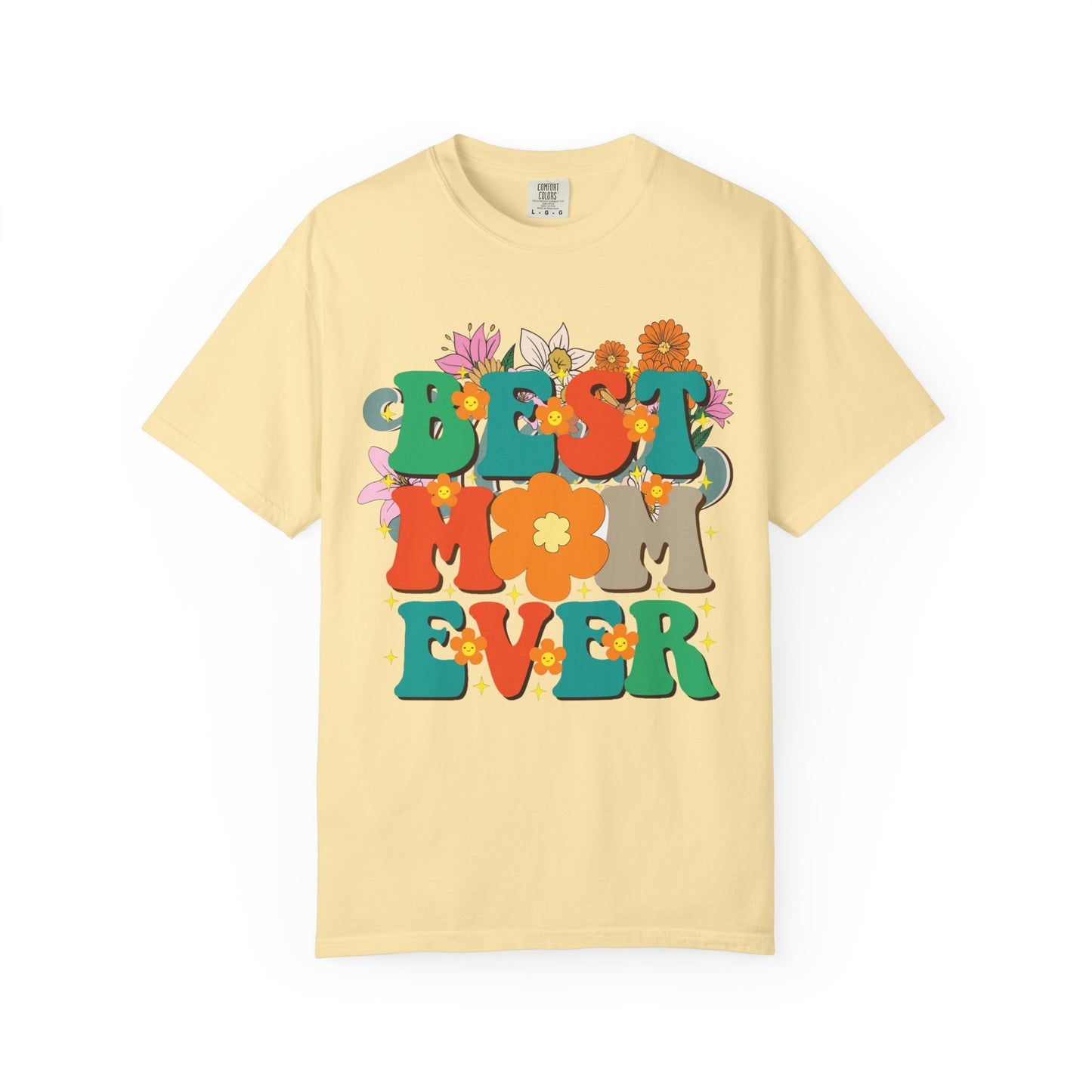 Best Mom Ever Unisex T-shirt - Personalised Mother's Day Gift