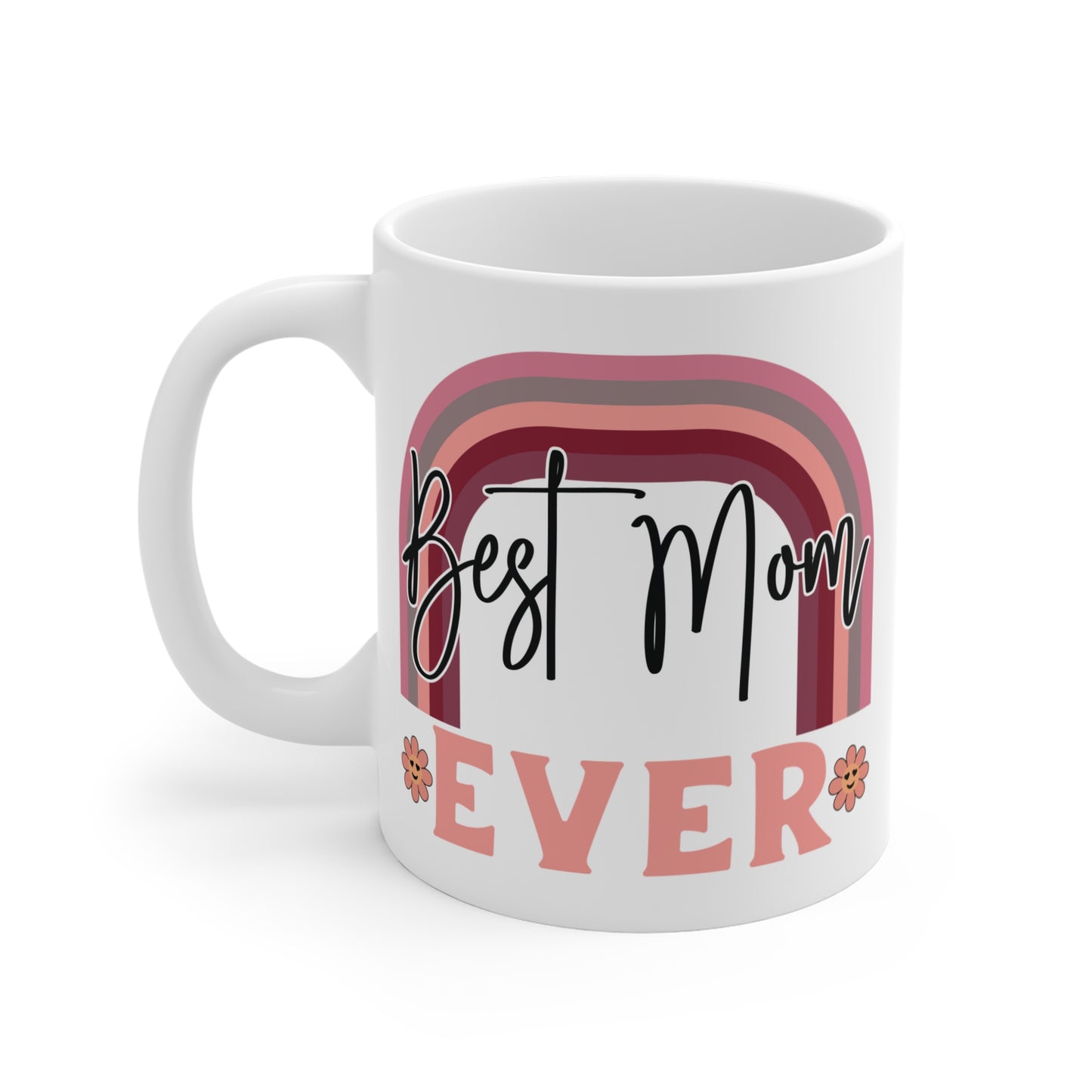 Personalized Best Mom Ever Mug | Mother’s Day Gift for Her
