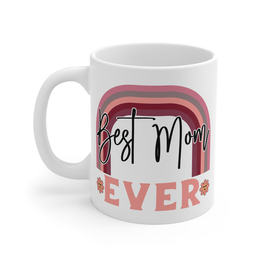 Personalized Best Mom Ever Mug | Mother’s Day Gift for Her