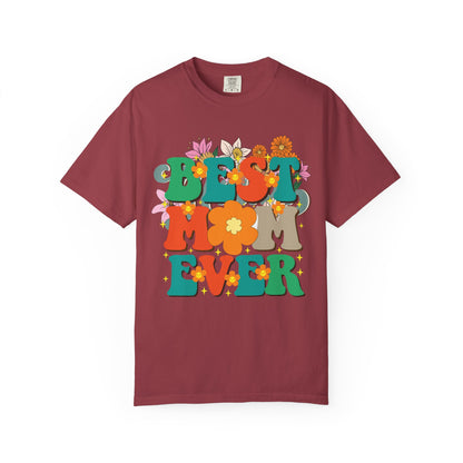 Best Mom Ever Unisex T-shirt - Personalised Mother's Day Gift