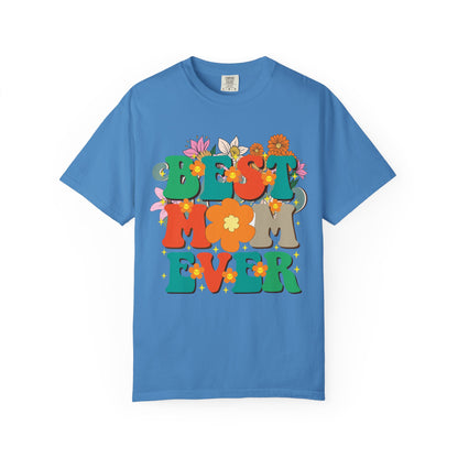 Best Mom Ever Unisex T-shirt - Personalised Mother's Day Gift