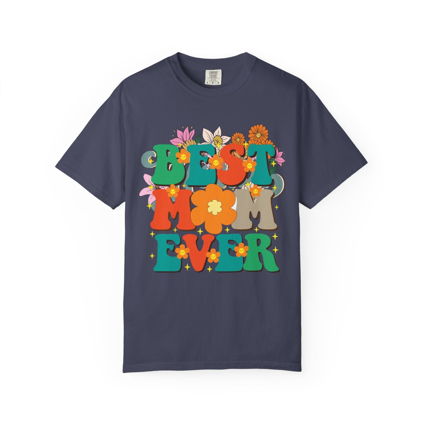 Best Mom Ever Unisex T-shirt - Personalised Mother's Day Gift