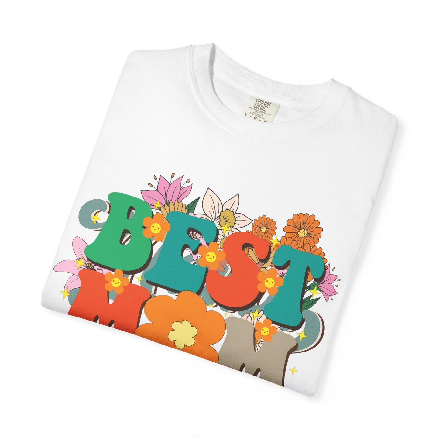 Best Mom Ever Unisex T-shirt - Personalised Mother's Day Gift