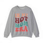 In My Hot Mom Era Sweatshirt - Eraya Studio