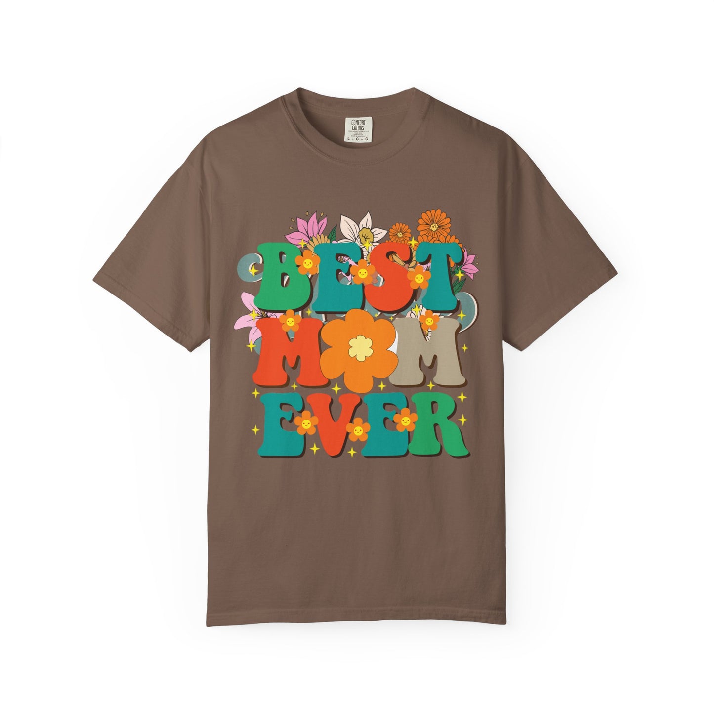 Best Mom Ever Unisex T-shirt - Personalised Mother's Day Gift
