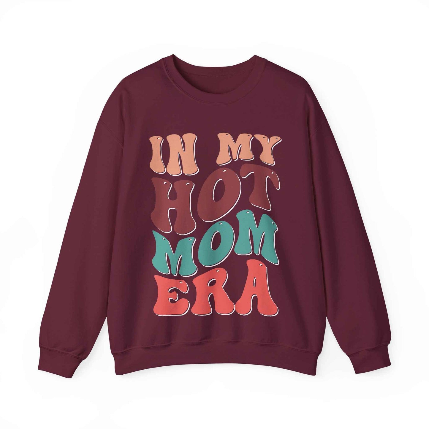 In My Hot Mom Era Sweatshirt - Eraya Studio