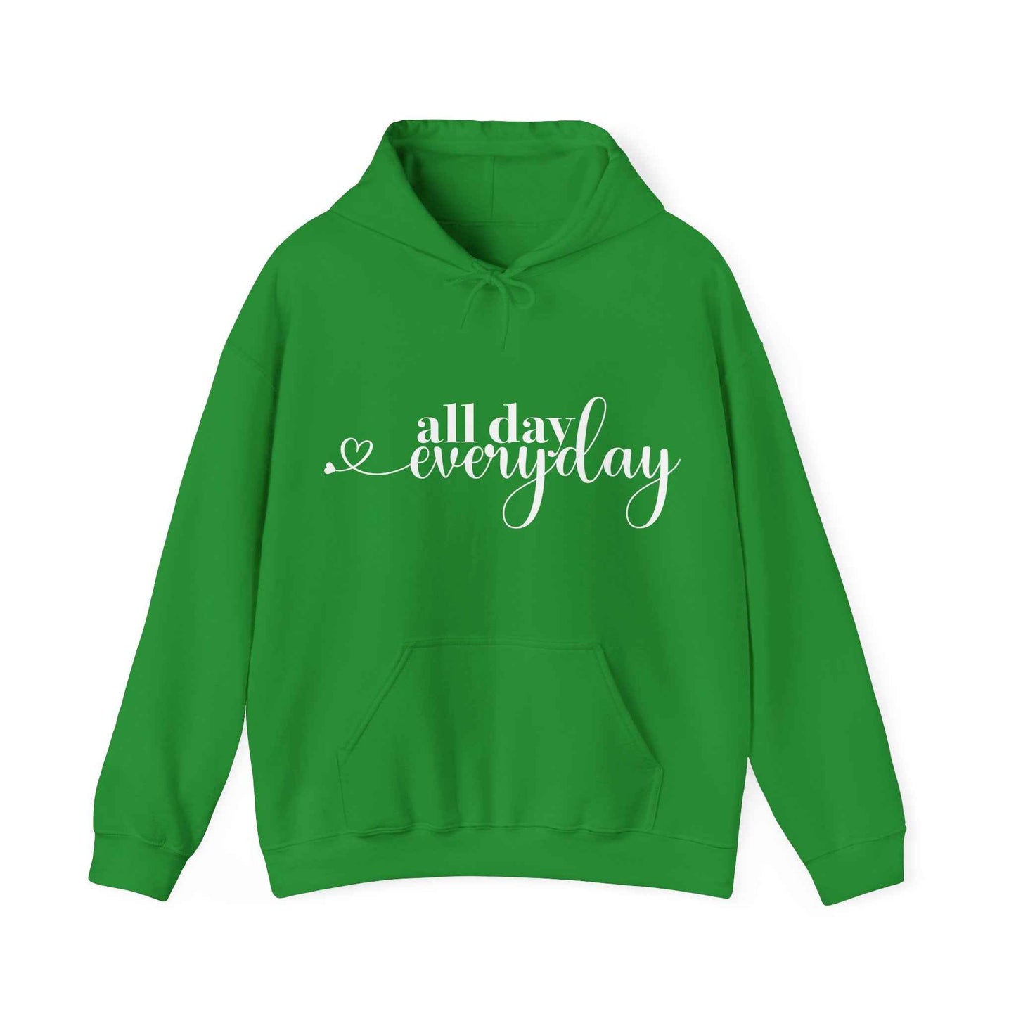 All Day Everyday - Custom Hoodie - Eraya Studio