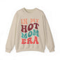In My Hot Mom Era Sweatshirt - Eraya Studio