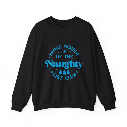 Unisex Sweater Naughty List Club Sweater  Crewneck Sweatshirt Gifts for Him Naughty Gift for Her Sweatshirt