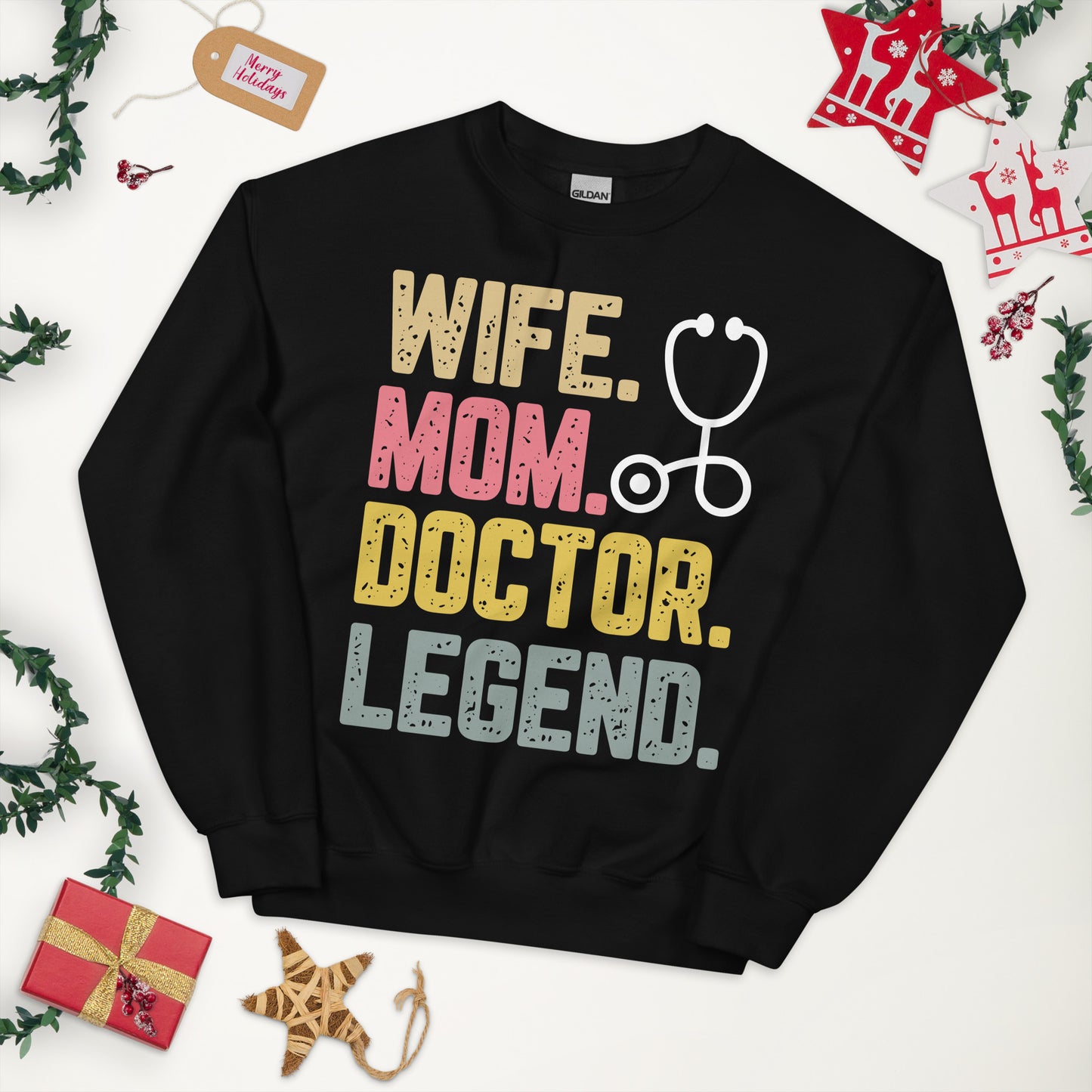 Wife Mom Doctor Legend Sweatshirt – Personalized Gift for Her | Cozy Unisex Pullover