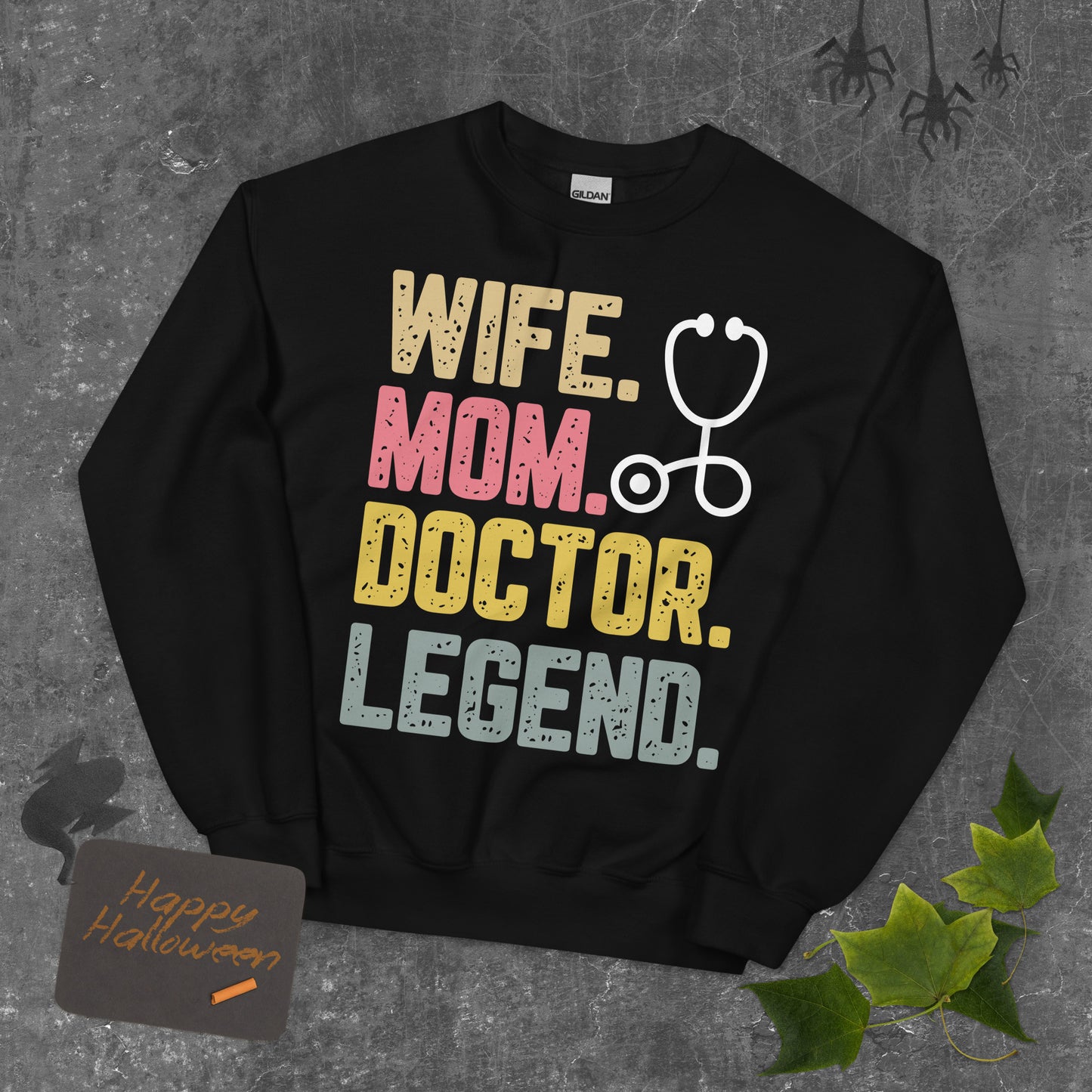Wife Mom Doctor Legend Sweatshirt – Personalized Gift for Her | Cozy Unisex Pullover