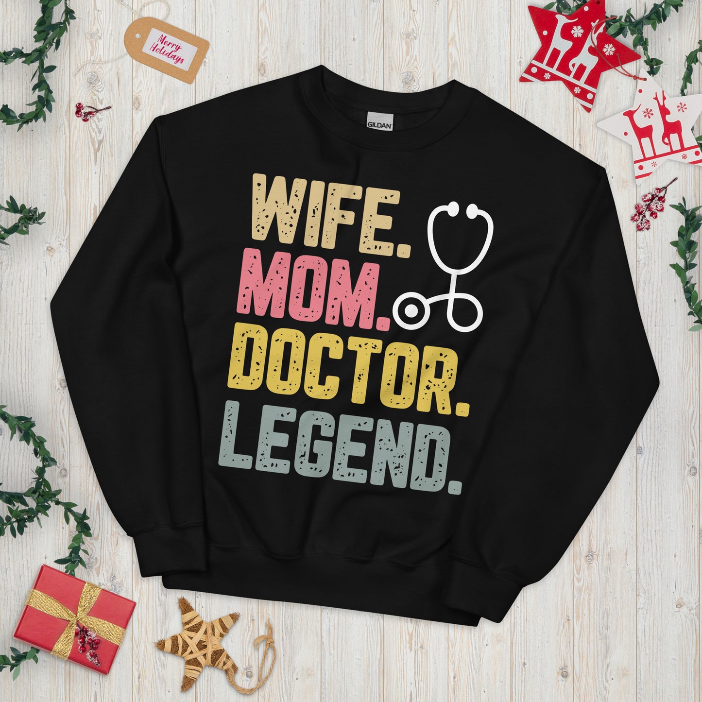 Wife Mom Doctor Legend Sweatshirt – Personalized Gift for Her | Cozy Unisex Pullover