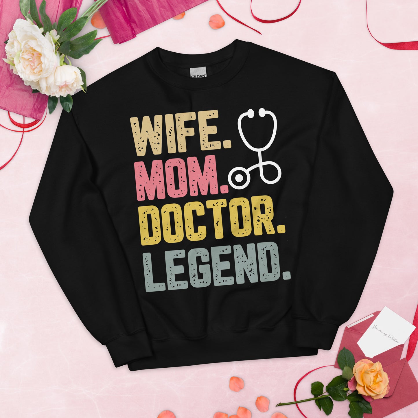 Wife Mom Doctor Legend Sweatshirt – Personalized Gift for Her | Cozy Unisex Pullover