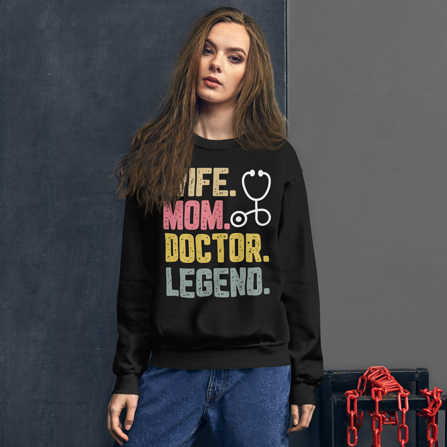 Wife Mom Doctor Legend Sweatshirt – Personalized Gift for Her | Cozy Unisex Pullover